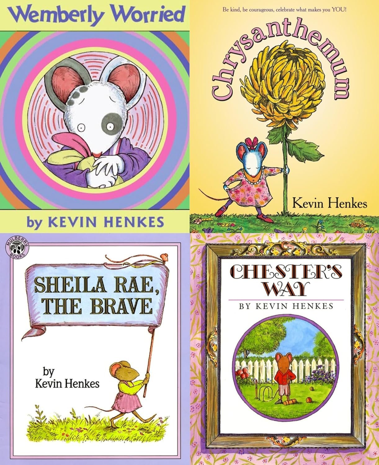 Kevin Henkes Set of 4 Picture Books (Chrysanthemum ~ Wembley Worried ~ Chester's Way ~ Sheila Rae, The Brave)