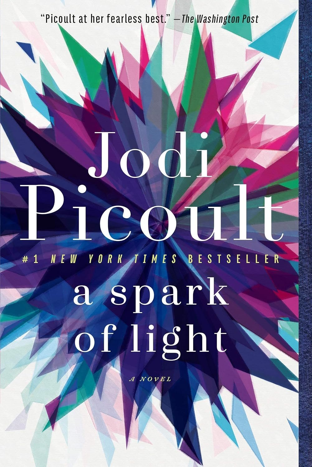 Jodi Picoult Best Selling 4 Books Set - Wish You Were Here; The Book of Two Ways; A Spark of Light; Small Great Things (Paperback)