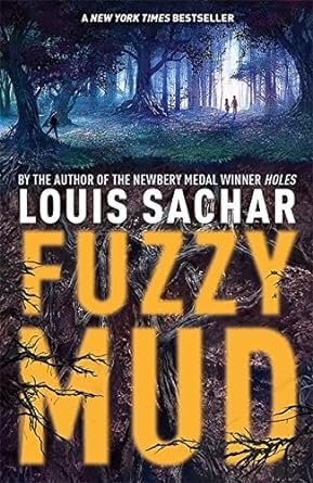 Louis Sachar Bestselling Books Set (4 Books) - Holes; Small Steps; There's A Boy in the Girls' Bathroom; Fuzzy Mud