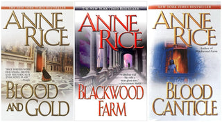 Anne Rice’s Vampire Chronicles 3 Books Collection: Blood and Gold, Blackwood Farm, Blood Canticle