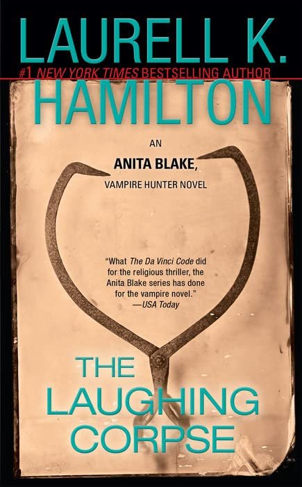 Anita Blake, Vampire Hunter Series 4 Books Set (#1 - #4): Guilty Pleasures, The Laughing Corpse, Circus of the Damned, The Lunatic Cafe