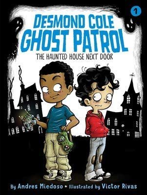 Desmond Cole Ghost Patrol Series, 9-Book Set