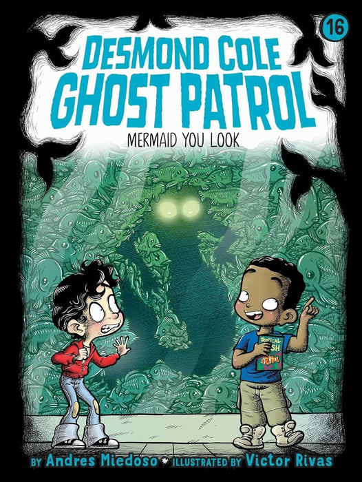 Desmond Cole Ghost Patrol Series 4 Books Set (Book #13 - Book #16)