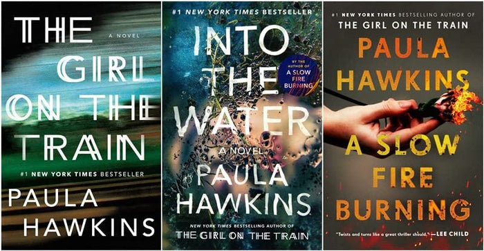 Paula Hawkins Bestselling 3 Books Set - The Girl on the Train, Into the Water, A Slow Fire Burning