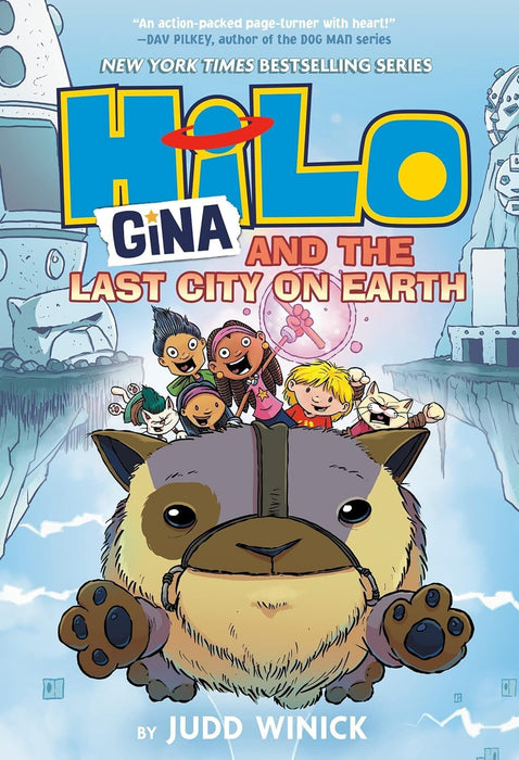 Hilo Series 3 Books Set (Book #7 - #9): The Girl Who Broke the World, Gina and the Big Secret, Gina and the Last City on Earth