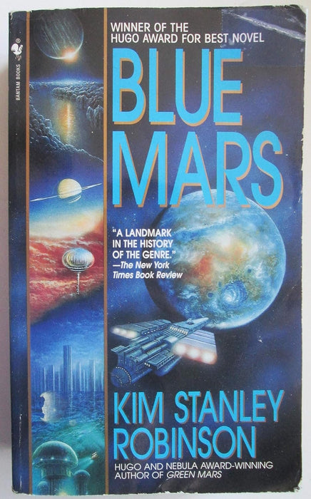 [MARS TRILOGY] RED MARS, GREEN MARS [and] BLUE MARS.