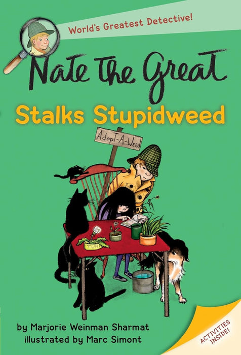 Nate the Great Series: Nate the Great and the Halloween Hunt; Nate the Great and the Lost List; Nate the Great Stalks Stupidweed; Nate the Great & the Pillowcase