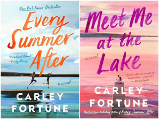 Carley Fortune Bestselling 2 Books Set - Every Summer After, Meet Me at the Lake