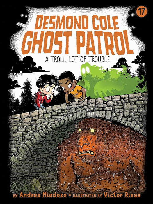 Desmond Cole Ghost Patrol Series 9 Books Collection (Book #11 - Book #19)