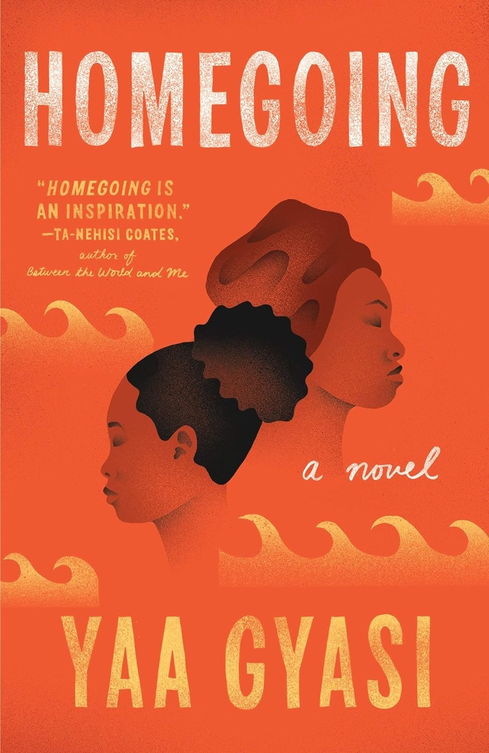 Yaa Gyasi Bestselling 2 Books Set - Homegoing; Transcendent Kingdom (Paperback)