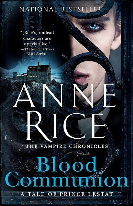 Vampire Chronicles 3 Books Collection By Anne Rice - Prince Lestat, Prince Lestat and the Realms of Atlantis, Blood Communion (Paperback Edition)