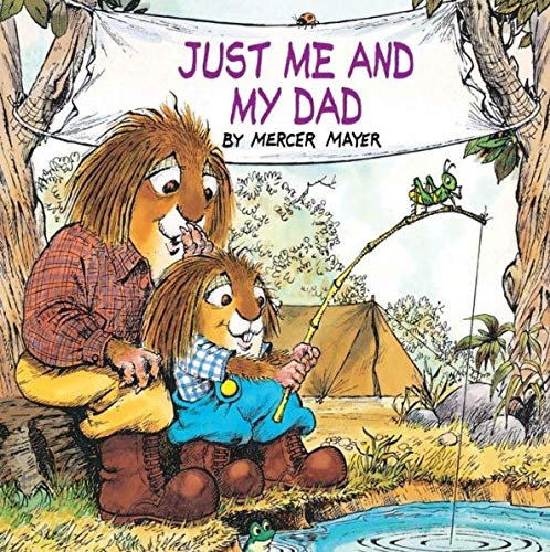 8 Favorite Little Critter Books Just for You: Just for You/Just Me and My Dad/I Was So Mad/Just Grandma and Me/When I Get Bigger/Just Go to Bed/Me T