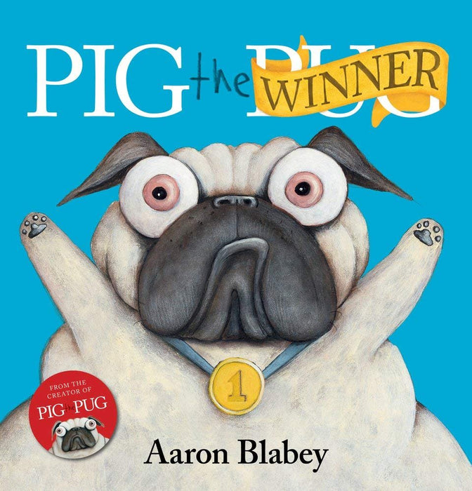 Pig the Pug Series Total 10 Books Set By Aaron Blabey (Hardcover Edition)