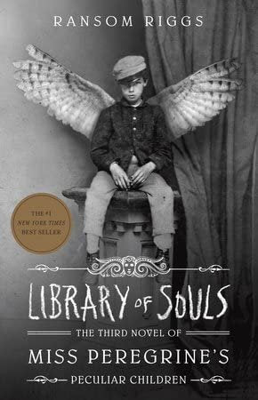 Miss Peregrine’s Peculiar Children Series 3 Books Set - Miss Peregrine's Home for Peculiar Children; Hollow City; Library of Souls (Hardcover Edition)