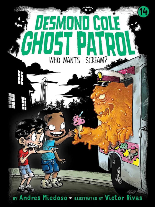 Desmond Cole Ghost Patrol Series 4 Books Collection (Book #13 - #16)