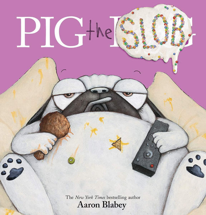 Pig the Pug Series Total 10 Books Set By Aaron Blabey (Hardcover Edition)