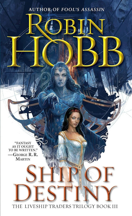 The Liveship Traders Trilogy ( 3 Book Set: Ship of Magic, Mad Ship, Ship of Destiny)