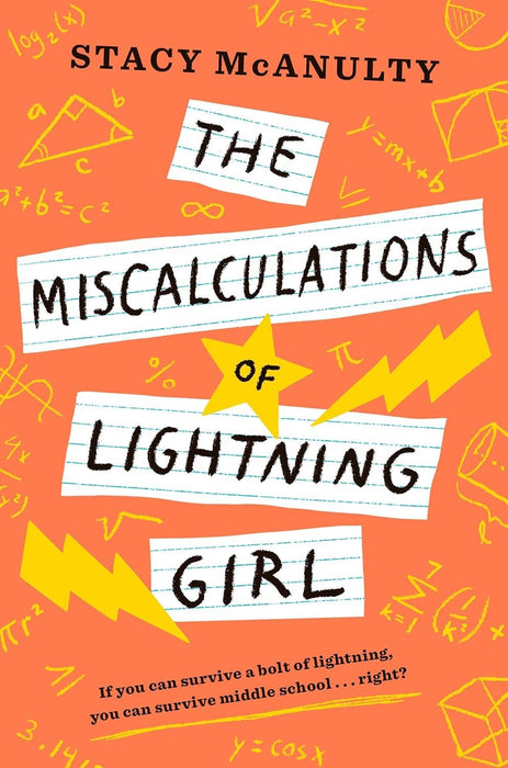 Stacy McAnulty Bestselling 3 Books Collection - The Miscalculations of Lightning Girl; The World Ends in April; Millionaires for the Month