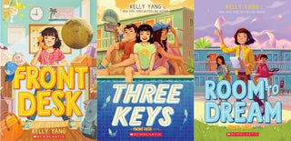 Front Desk 3 Books Set By Kelly Yang - Front Desk, Three Keys, Room to Dream (Paperback)