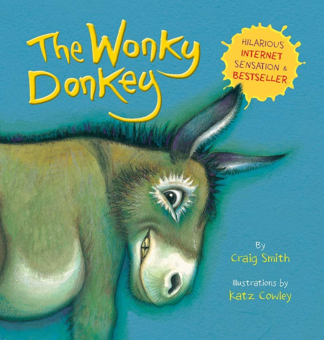 Wonky Donkey Series 6 Books Set: The Wonky Donkey, The Dinky Donkey, The Grinny Granny Donkey, Wonky Donkey's Big Surprise, Willbee the Bumblebee, The Stinky Wonky Donkey (Paperback)