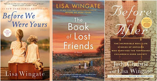 Lisa Wingate Bestselling 3 Books Set - The Book of Lost Friends, Before and After, Before We Were Yours