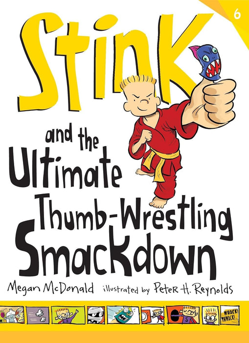 Stink 6 Book Set: Incredible Shrinking Kid / Super-galactic Jawbreaker / World's Worst Super-stinky Sneakers / Great Guinea PIG Express / Solar System Superhero / the Ultimate Thumb-wrestling Smackdown