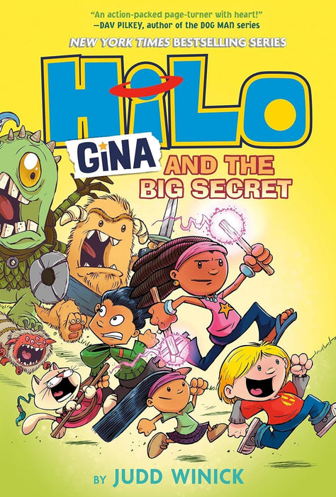 Hilo Series 3 Books Set (Book #7 - #9): The Girl Who Broke the World, Gina and the Big Secret, Gina and the Last City on Earth