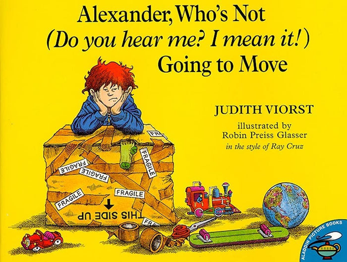 Alexander 3-Book Set: Alexander and the Terrible, Horrible, No Good, Very Bad Day; Alexander Who's Not (Do You Hear Me? I Mean It!) Going to Move; and Alexander Who Used to Be Rich Last Sunday