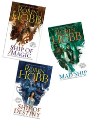 Books 1-3 of Robin Hobb's The Liveship Traders Trilogy (Complete Set: Ship of Magic, Mad Ship, Ship of Destiny)