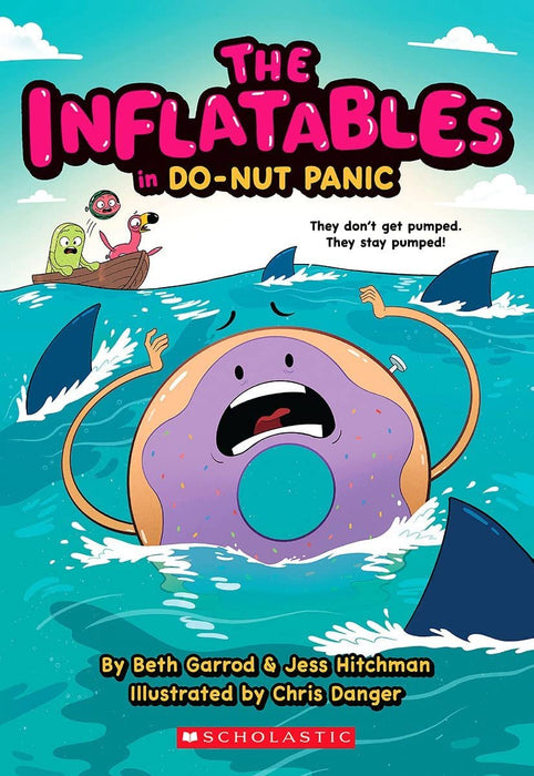 The Inflatables Series 4 Books Set - The Inflatables in Bad Air Day, The Inflatables in Mission Un-Poppable, The Inflatables in Do-Nut Panic!, The Inflatables in Splash of the Titans