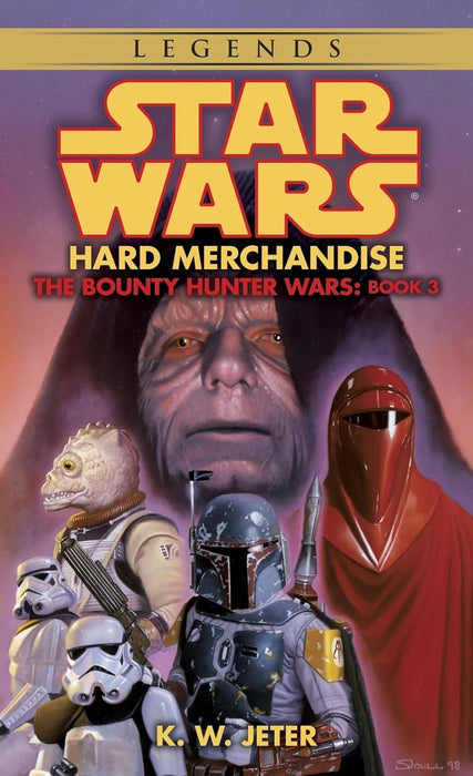 The Bounty Hunter Wars Trilogy (The Mandalorian Armor, Slave Ship, Hard Merchandize, 3 books)