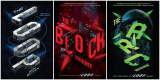 The Loop Series 3 Books Set by Ben Oliver (Hardcover)