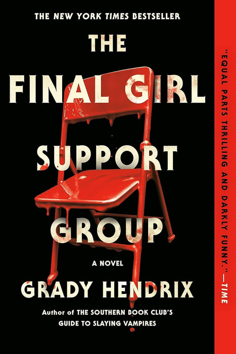 Grady Hendrix Bestselling 2 Books Collection: The Final Girl Support Group; The Southern Book Club's Guide to Slaying Vampires (Hardcover Edition)