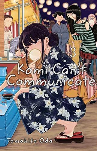 Komi Can’t Communicate, Vol 1-5 by Tomohito Oda