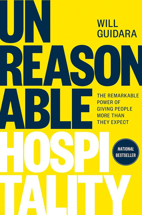 Best Selling [‎‎0593418573] [978-0593418574] A book Unreasonable Hospitality: The Remarkable Power of Giving People More Than They Expect Hardcover Will Guidara 2022 [hardcover]