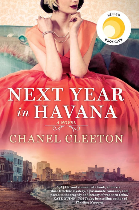 Chanel Cleeton Bestselling 3 Books Set - When We Left Cuba, Next Year in Havana, The Last Train to Key West