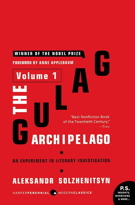 The Gulag Archipelago: An Experiment in Literary Investigation Complete 3 Volumes Collection (Volume 1, 2, 3)