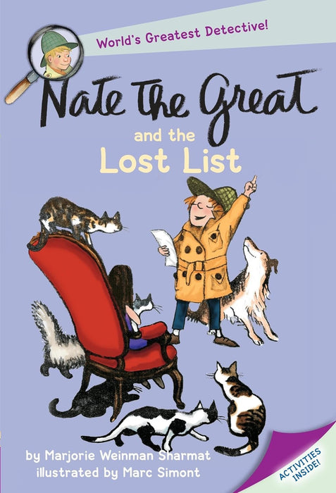 Nate the Great Series: Nate the Great and the Halloween Hunt; Nate the Great and the Lost List; Nate the Great Stalks Stupidweed; Nate the Great & the Pillowcase