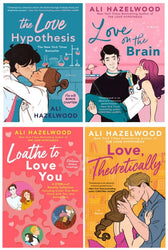 Ali Hazelwood Bestselling 4 Books Set - The Love Hypothesis, Love on the Brain, Loathe to Love You & Love Theoretically