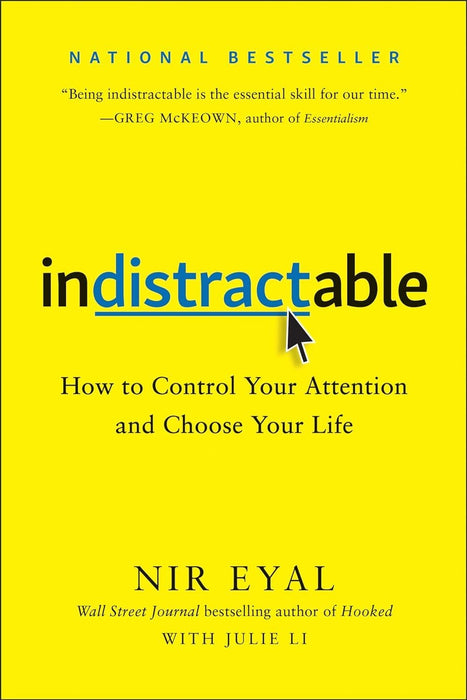 Nir Eyal Bestselling 2 Books Set - Hooked: How to Build Habit-Forming Products; Indistractable: How to Control Your Attention and Choose Your Life