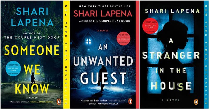 Shari Lapena Bestselling 3 Books Set: Someone We Know, An Unwanted Guest, A Stranger in the House