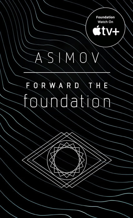 The Complete Isaac Asimov's Foundation Series Books 1-7 (Foundation, Foundation and Empire, Second Foundation, Foundation's Edge, Foundation and Earth, Prelude to Foundation, Forward the Foundation)