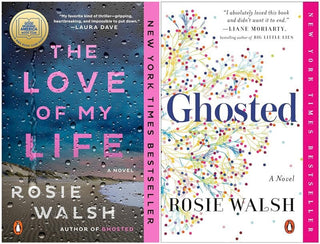 Rosie Walsh Bestselling 2 Books Set - The Love of My Life & Ghosted