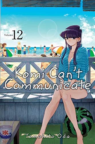 Komi Can’t Communicate, Vol 11-15 by Tomohito Oda