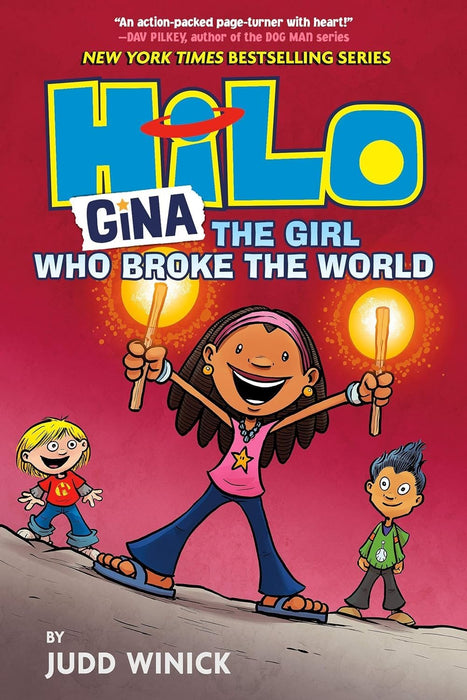 Hilo Series 3 Books Set (Book #7 - #9): The Girl Who Broke the World, Gina and the Big Secret, Gina and the Last City on Earth