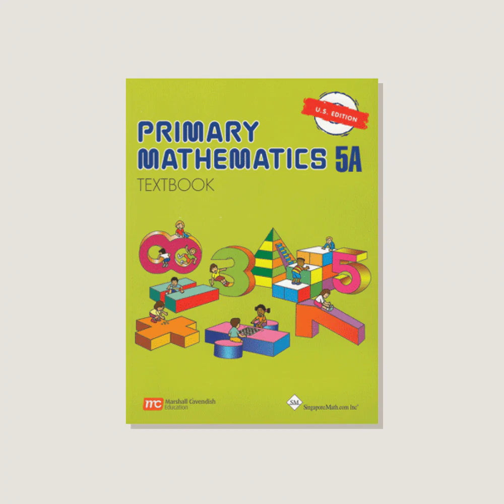 Singapore Math Primary Mathematics Textbook 5a Us Edition Vasona Books