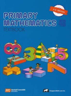 Singapore Math: Primary Mathematics Level 4B Books Set (3 Books) - Textbook 4B, Workbook 4B, Home Instructor's Guides 4B (US Edition)