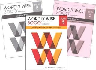 Wordly Wise 3000® 3rd Edition Grade 5 SET -- Student Book, Test Booklet and Answer Key (Systematic Academic Vocabulary Development)