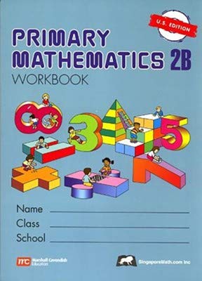 Singapore Math: Primary Mathematics Level 2B Books Set (3 Books) - Textbook 2B, Workbook 2B, Home Instructor's Guides 2B (US Edition)