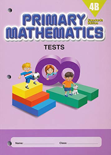 Singapore Primary Mathematics Grade 4 Tests Books Set (2 Books) - Book 4A, Book 4B (Standards Edition)